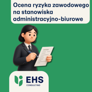 Ocena ryzyka zawodowego dla stanowiska biurowego