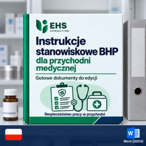 Instrukcje stanowiskowe dla przychodni medycznej
